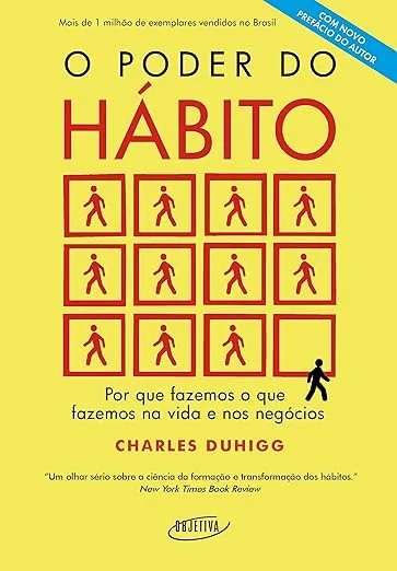 O Poder do Hábito – Charles Duhigg