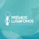 Prémios Lusófonos da Criatividade abrem inscrições 2026/27